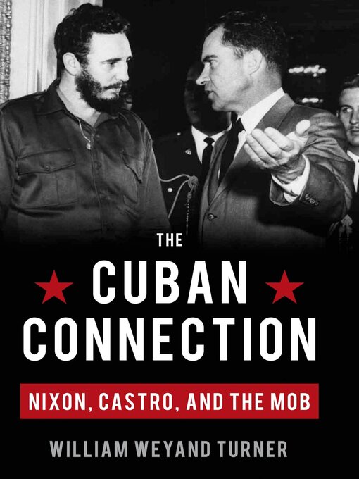 Title details for The Cuban Connection by William Weyand Turner - Available